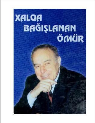 Xalqa Bağışlanan Ömür IX